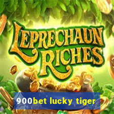 900bet lucky tiger